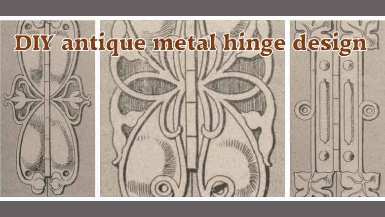 DIY auntique metal door hinge design page