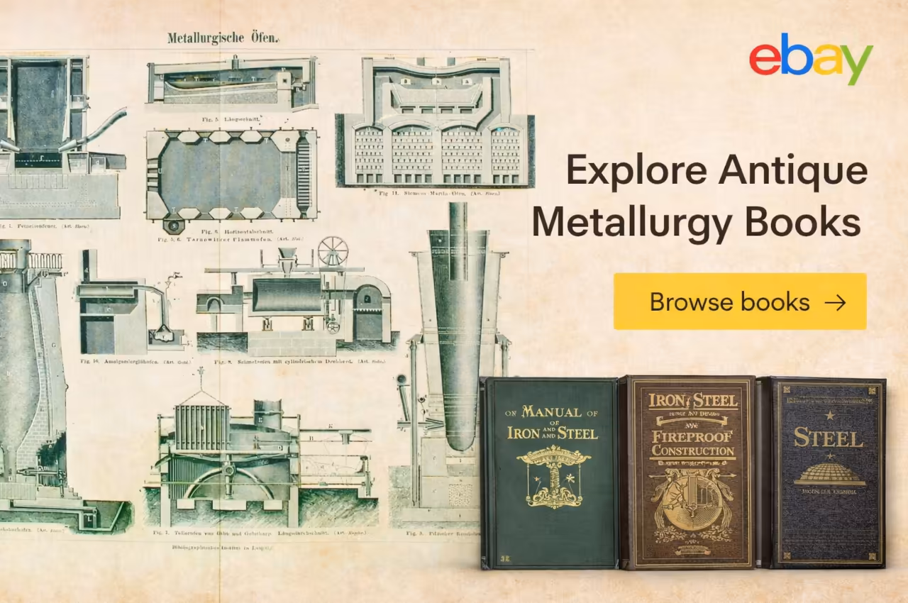Victorian metallurgy print background and antique steelmaking books plus a Browse books call to action button.